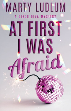 At First I Was Afraid