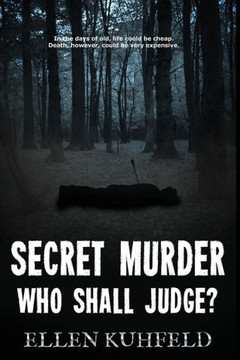 Secret Murder: Who Shall Judge?