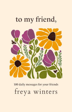 To My Friend, To My Friend,