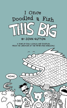I Once Doodled a Fish This Big