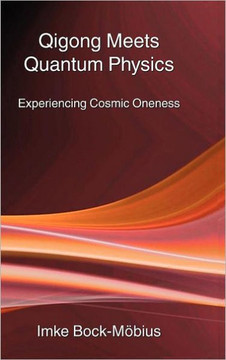 Qigong Meets Quantum Physics