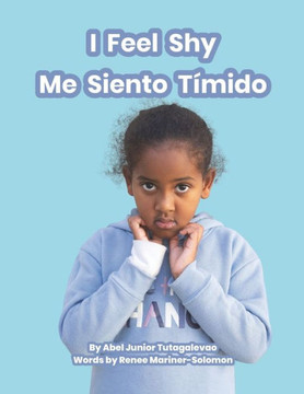 I Feel Shy: Me Siento T??ido