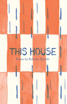 This House: Poems