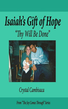 Isaiah's Gift of Hope: ""Thy Will Be Done""