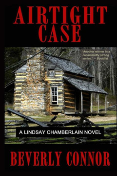 Airtight Case: A Lindsay Chamberlain Novel Airtight Case: A Lindsay Chamberlain Novel