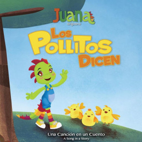 Los Pollitos Dicen : Little Chicks Say