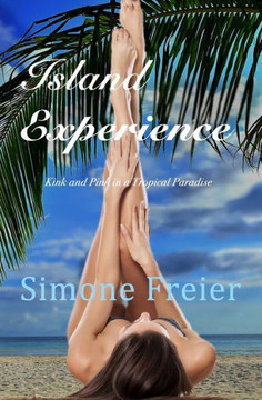 Island Experience: Kink and Pink in a Tropical Paradise