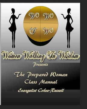 The Prepared Woman: Mentoring Program Manual The Prepared Woman: Mentoring Program Manual