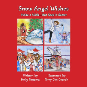 Snow Angel Wishes: Make a Wish-But Keep it Secret