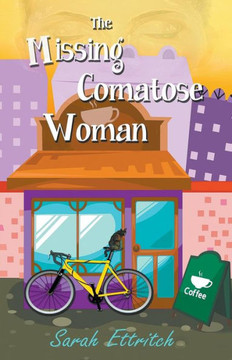 The Missing Comatose Woman