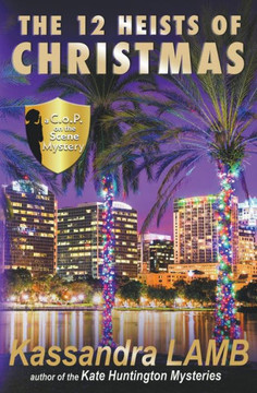 The Twelve Heists of Christmas, A C.o.P. on the Scene Short Mystery