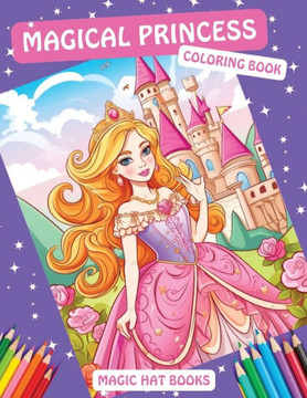 Magical Princess Coloring Book
