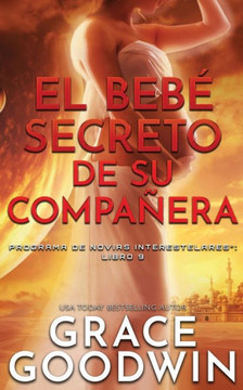 El beb??secreto de su compa??ra