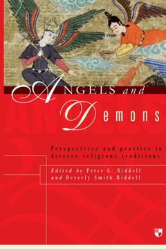 Angels and Demons: Perspectives and Practice in Diverse Religious Traditions