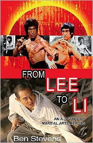 From Lee to Li: An A-Z guide of martial arts heroes