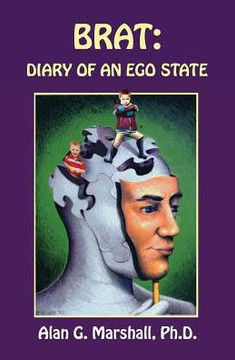 Brat: Diary of an Ego State