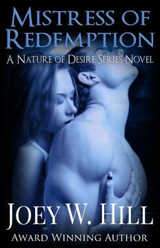 Mistress Of Redemption: A Nature Of Desire Series Novel