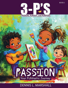 3-P's PASSION: Your FUNtastic Journey