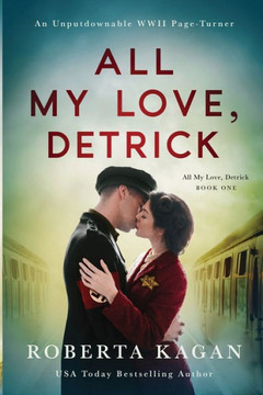 All My Love, Detrick