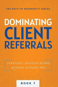 Dominating Client Referrals