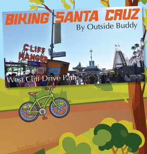 Biking Santa Cruz by Outside Buddy