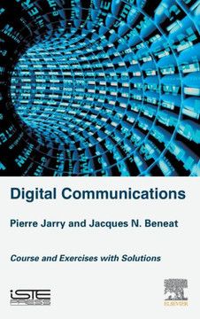 Digital Communications: Courses and Exercises with Solutions