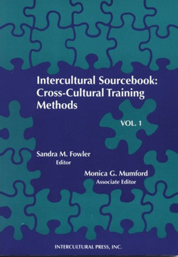 Intercultural Sourcebook Vol 1: Cross-Cultural Training Methods