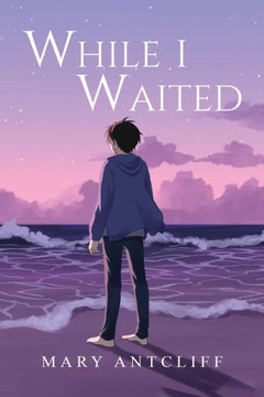 While I Waited While I Waited