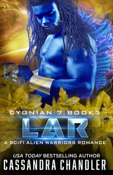 Lar: A Scifi Alien Warriors Romance