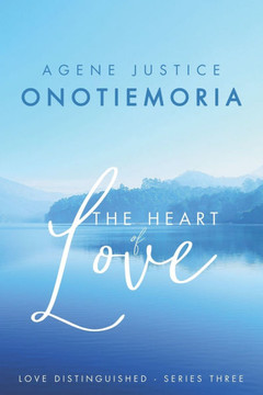 The Heart of Love: Love Distinguished - Series Three