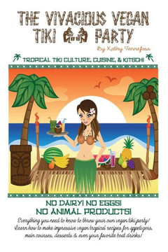 The Vivacious Vegan Tiki Party