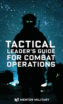 Tactical Leader's Guide for Combat Operations