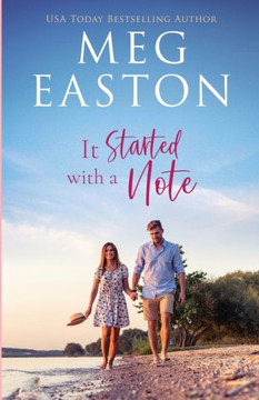 It Started with a Note: A Sweet Small Town Romance It Started with a Note: A Sweet Small Town Romance
