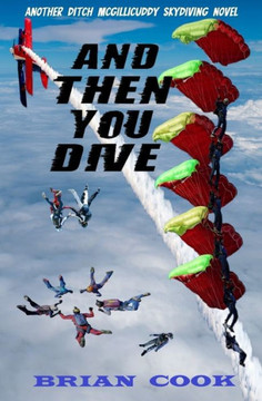 And Then You Dive (Ditch Mcgillicuddy) And Then You Dive (Ditch Mcgillicuddy)