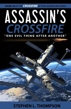 Assassin's Crossfire: ""One Evil Thing After Another""