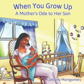 When You Grow Up: A Mother's Ode to Her Son