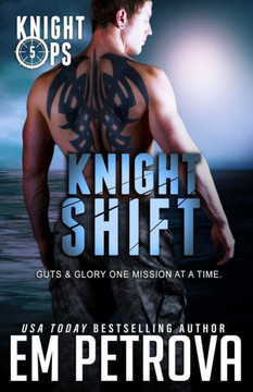 Knight Shift (Knight Ops)