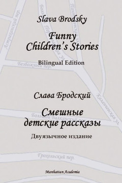 Funny Children's Stories: Bilingual Edition