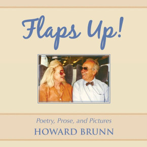 Flaps Up!: Poetry, Prose, and Pictures