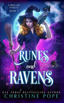 Runes and Ravens: A Witchy Cozy Paranormal Mystery Runes and Ravens: A Witchy Cozy Paranormal Mystery