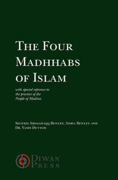 The Four Madhhabs of Islam