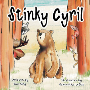 Stinky Cyril: A Children's Story about Asking for Help