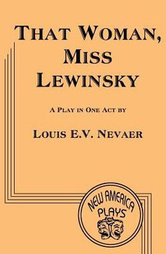 That Woman. Miss Lewinsky