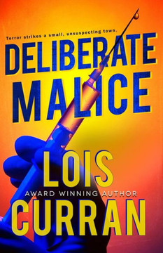 Deliberate Malice