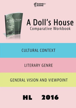 A Doll's House Comparative Workbook HL16 A Doll's House Comparative Workbook HL16