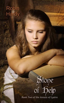 Stone of Help: Book Two of the Annals of Lystra