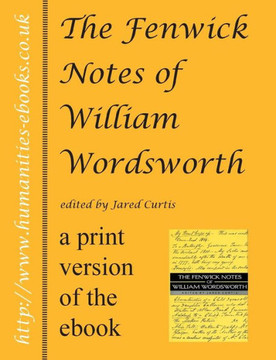 The Fenwick Notes of William Wordsworth