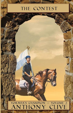 Voravia's Champion: Volume 2: The Contest (Dyslexia-Smart)