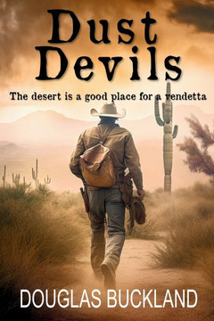 Dust Devils: The desert is a good place for a vendetta