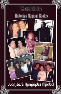 Casualidades, Historias Magicas Reales